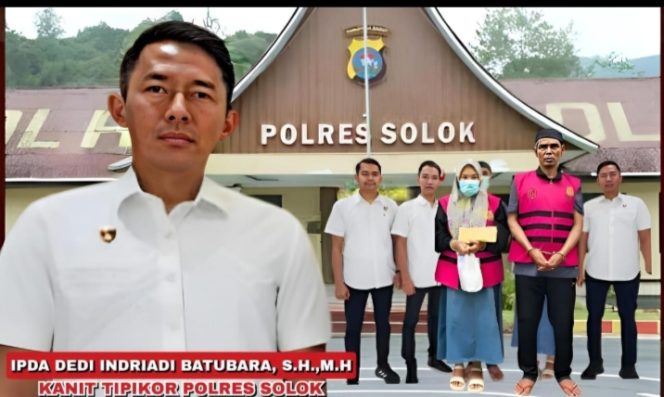 
					Berantas Korupsi! Polres Solok Arosuka Amankan Perangkat Nagari Penyeleweng Dana Desa